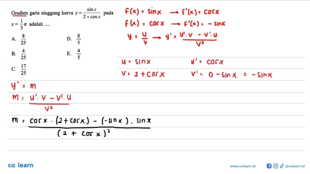 Gradien garis singgung kurva y = (sinx/(2+cos x)) pada