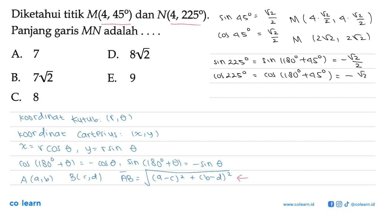 Diketahui titik M(4,45) dan N(4,225) Panjang garis MN