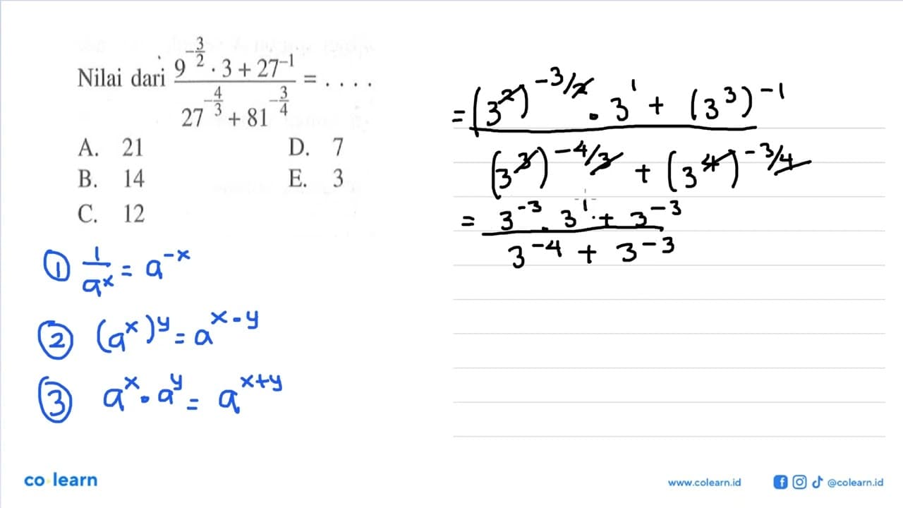 Nilai dari (9^(-3/2) . 3 + 27^(-1))/(27^(-4/3) + 81^(-3/4))