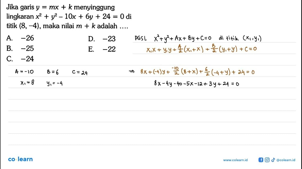 Jika garis y = mx + k menyinggung lingkaran x^2 + y^2 - 10x