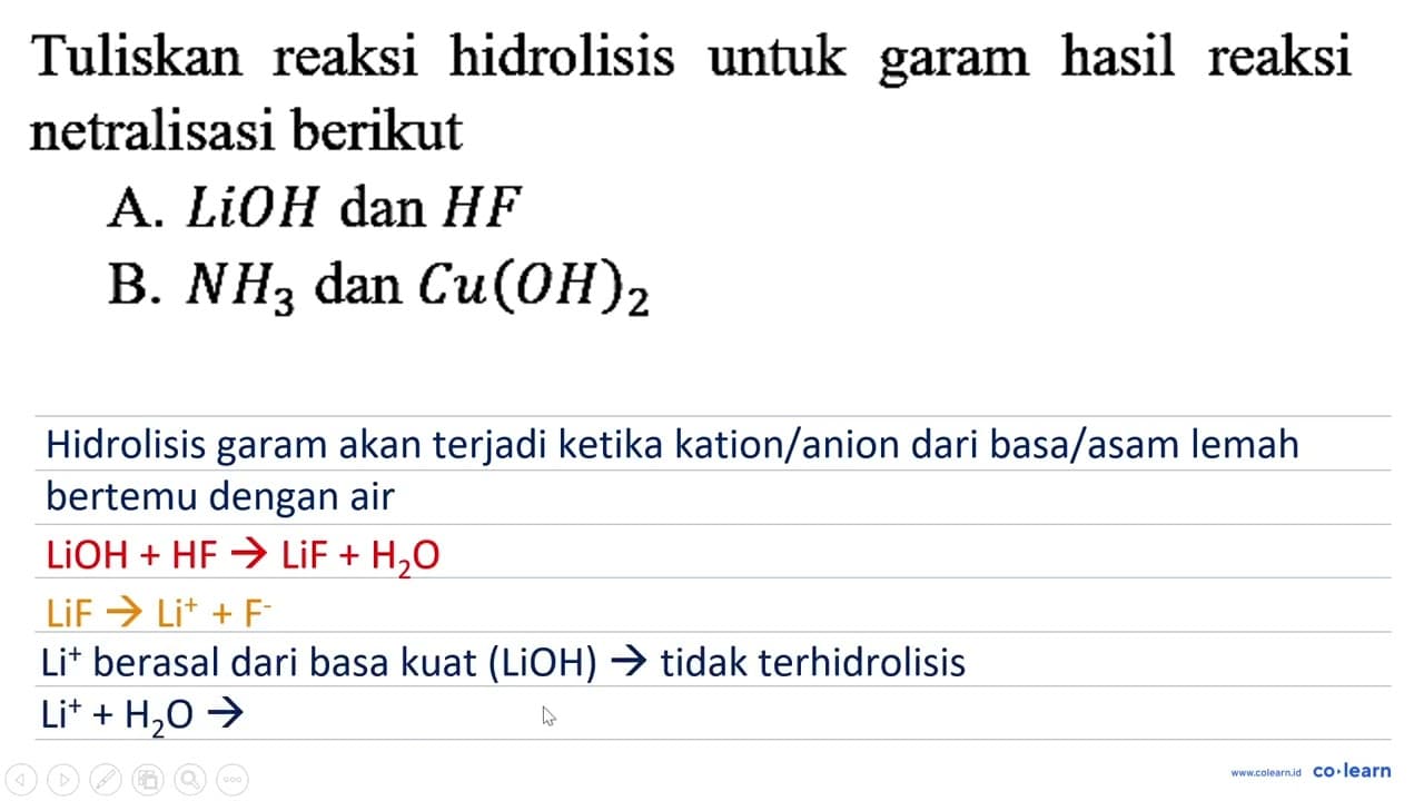 Tuliskan reaksi hidrolisis untuk garam hasil reaksi