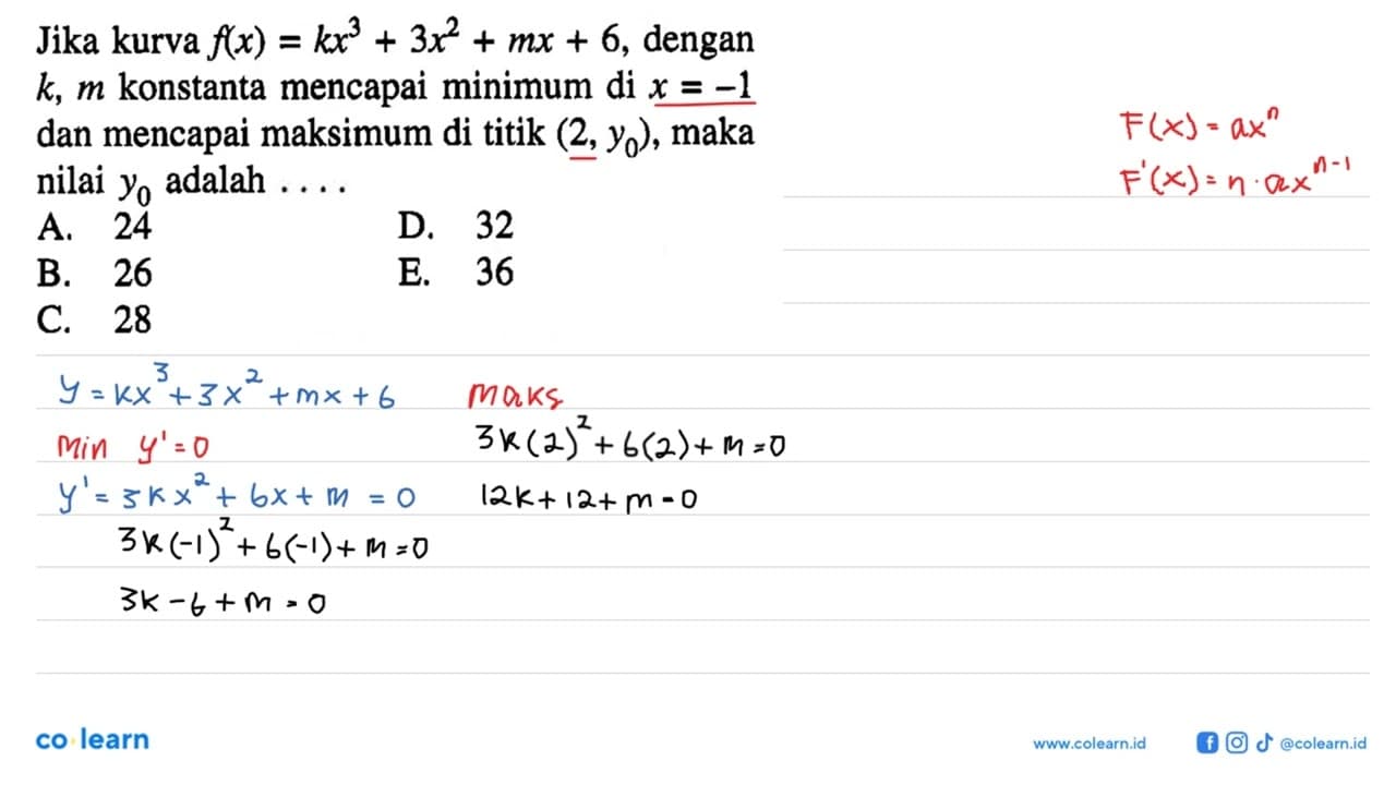 Jika kurva f(x)=kx^3+3x^2+mx+6, dengan k, m konstanta