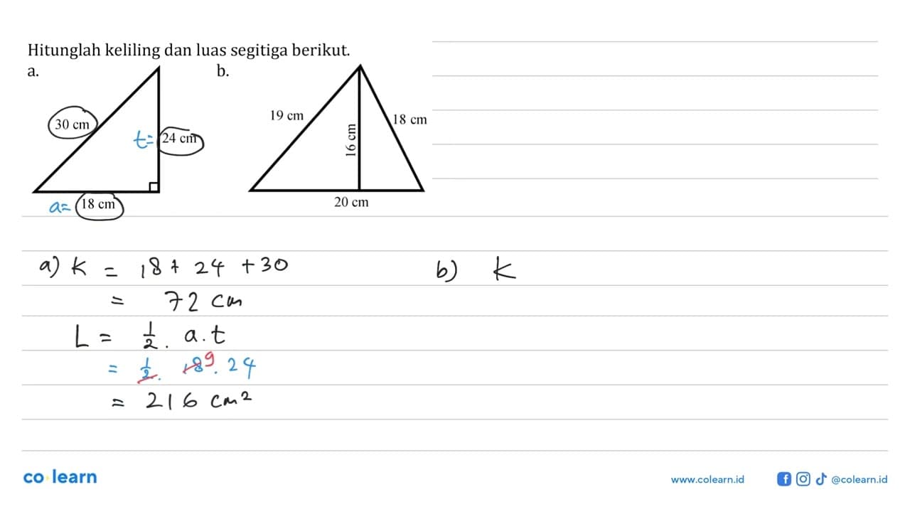 Hitunglah keliling dan luas segitiga berikut. a. 30 cm 24
