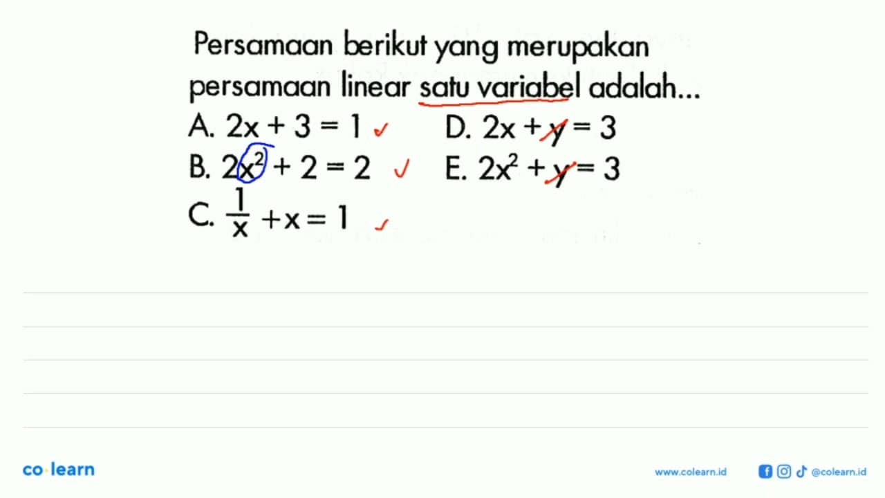 Persamaan berikut yang merupakan persamaan linear satu