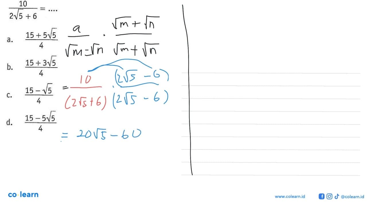 10 / 2akar(5) + 6 = ....