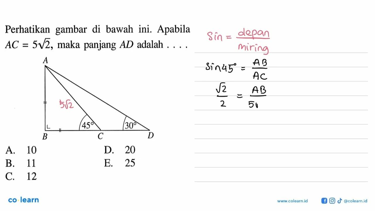 Perhatikan gambar di bawah ini. Apabila AC=5akar(2), maka