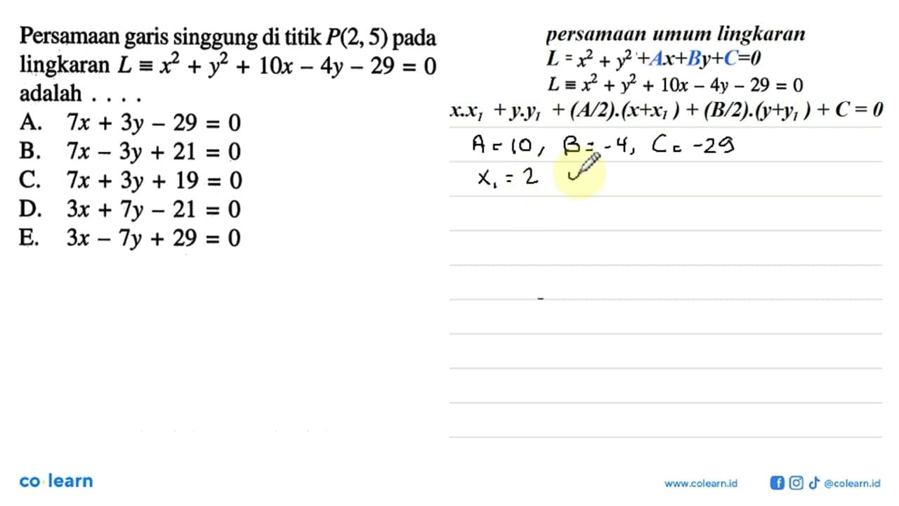 Persamaan garis singgung di titik P(2,5) pada lingkaran L