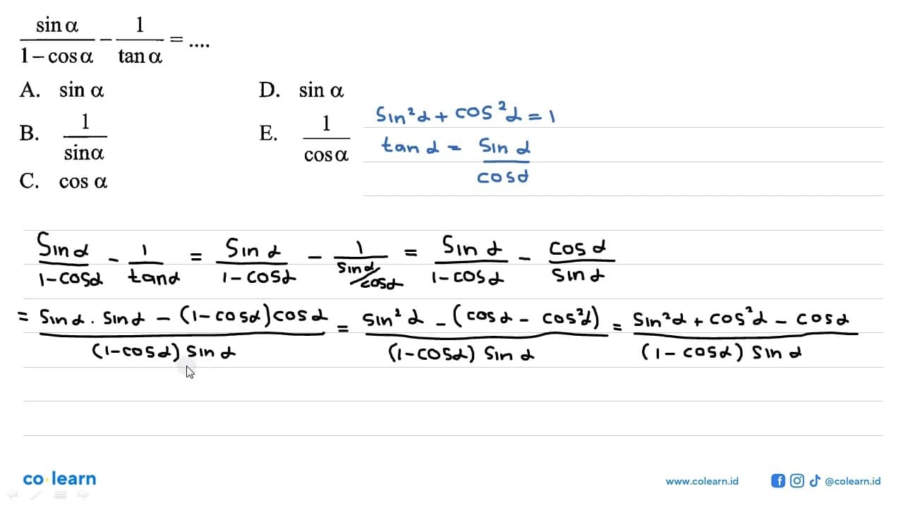 ((sin(alpha))/(1-cos(alpha)))-(1/(tan(alpha)))=....