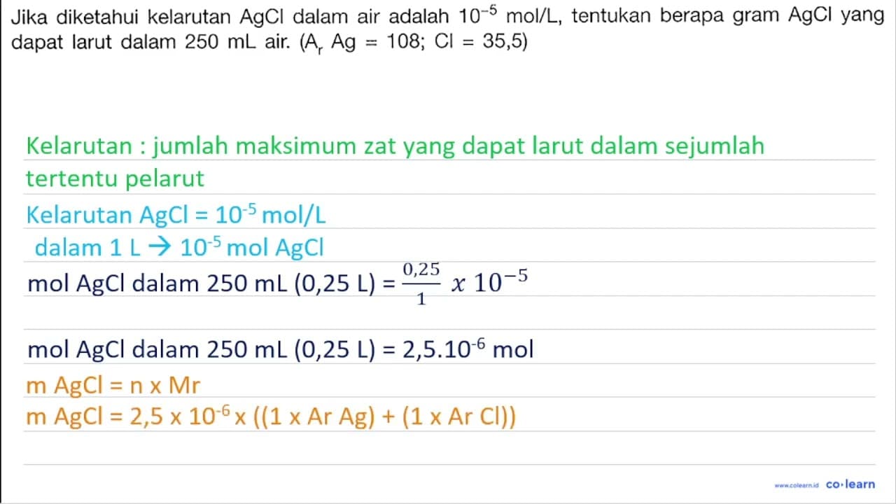 Jika diketahui kelarutan AgCl dalam air adalah 10^(-5)