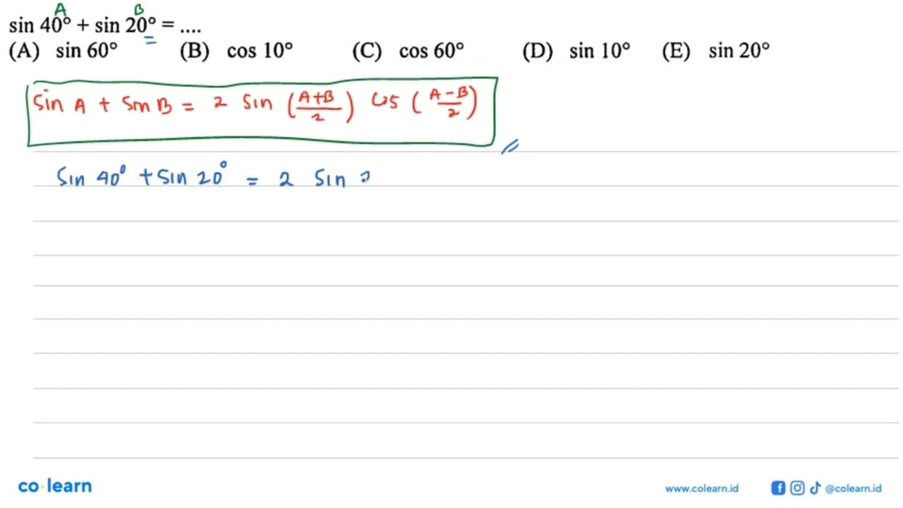 sin 40 + sin 20 = ...