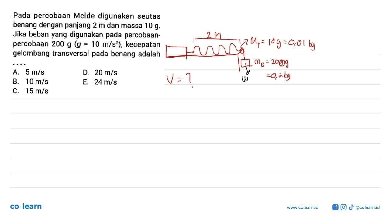 Pada percobaan Melde digunakan seutas benang dengan panjang