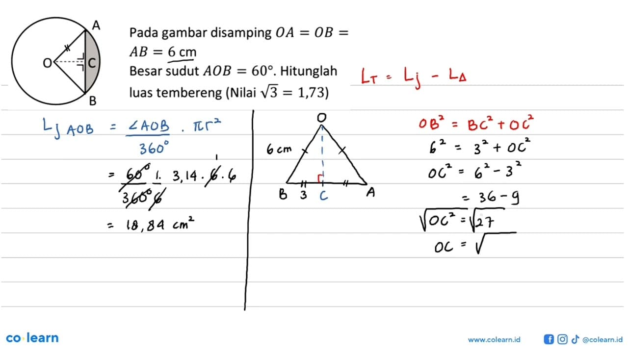 Pada gambar disamping OA=OB= AB=6 cm Besar sudut AOB=60 .