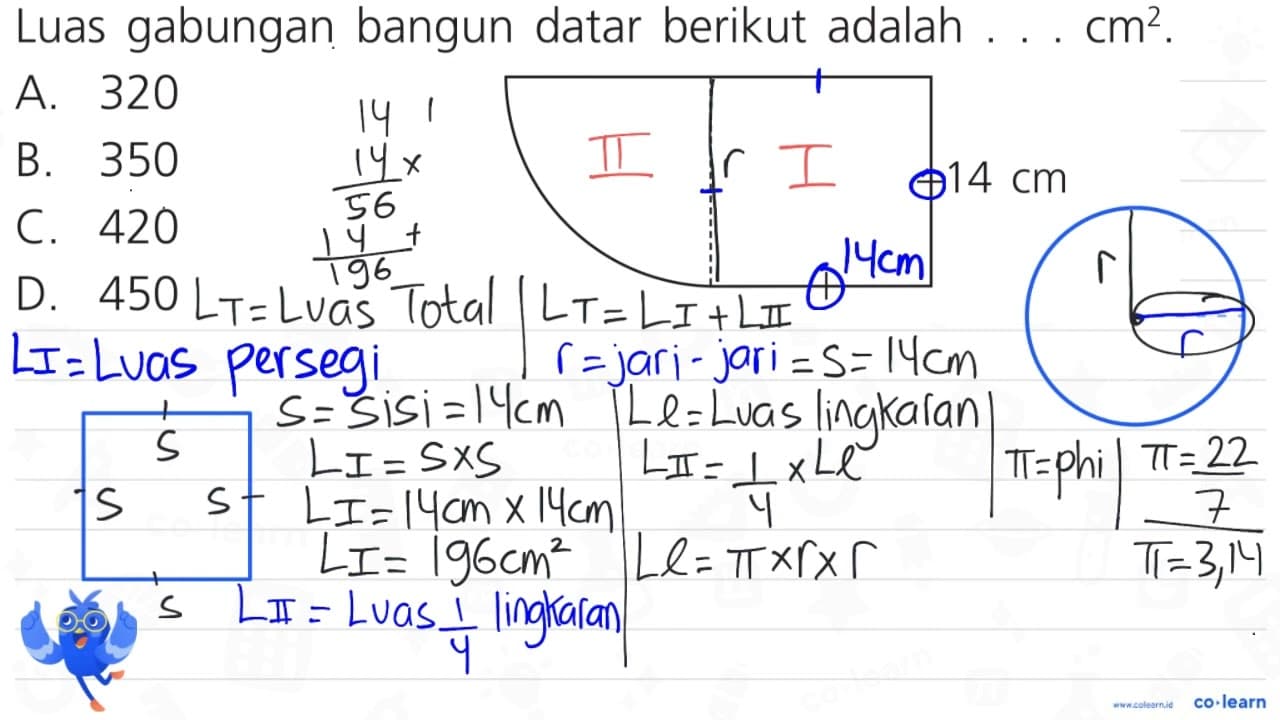 Luas gabungan bangun datar berikut adalah ... cm^(2) . A.