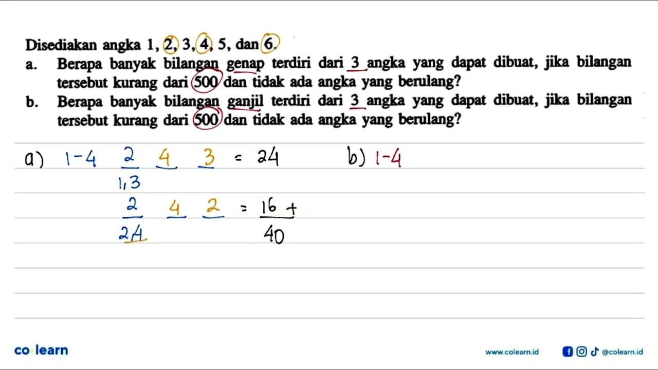 Disediakan angka 1,2,3,4,5, dan 6 a. Berapa banyak bilangan