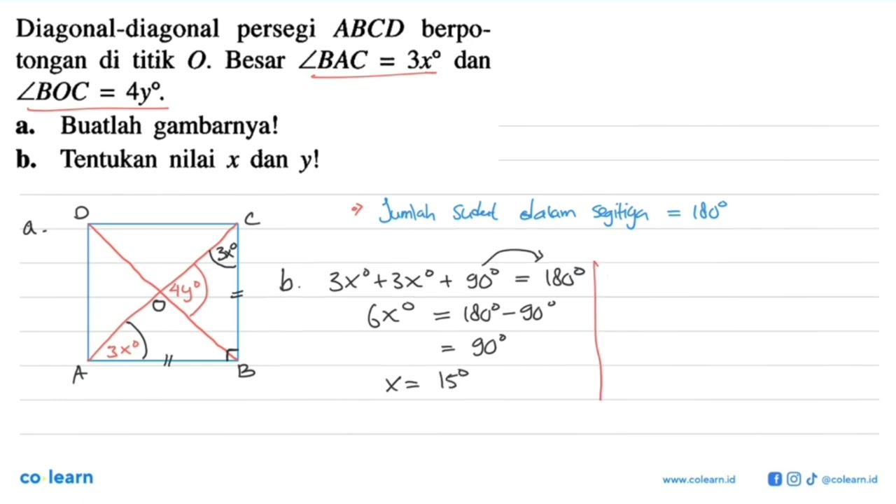 Diagonal-diagonal persegi ABCD berpotongan di titik O.