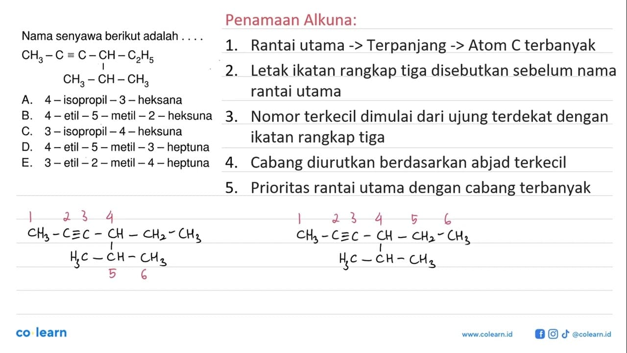 Nama senyawa berikut adalah.... CH3-C-C-CH-C2H5 CH3-CH-CH3