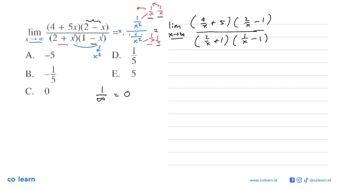 lim x->tak hingga (4+5x)(2-x)/(2+x)(1-x)=