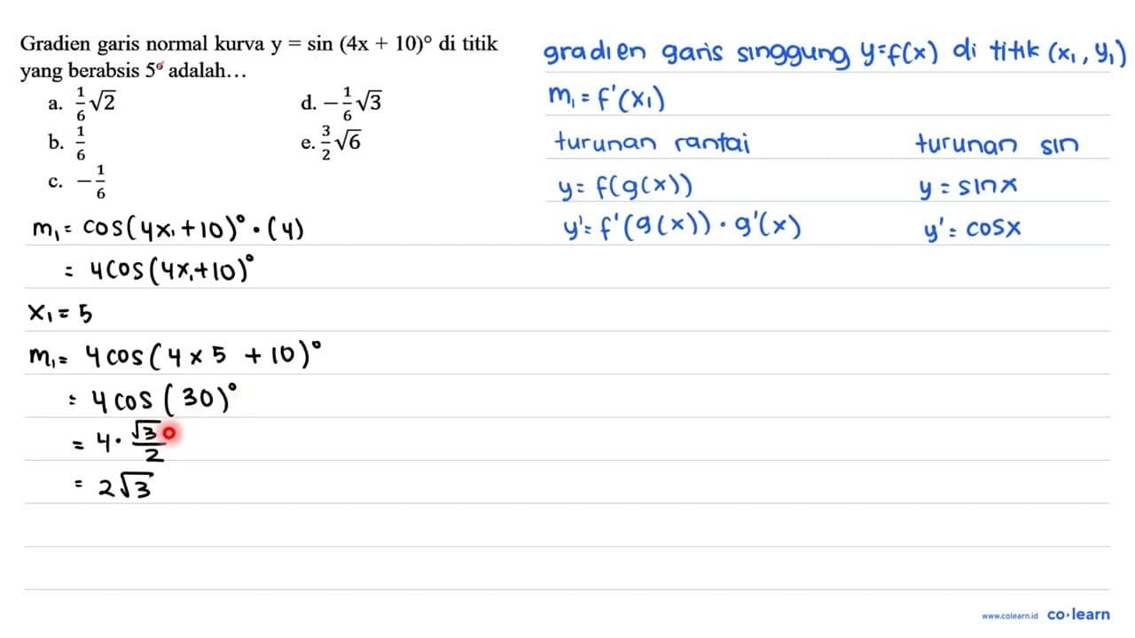 Gradien garis normal kurva y=sin (4 x+10) di titik yang