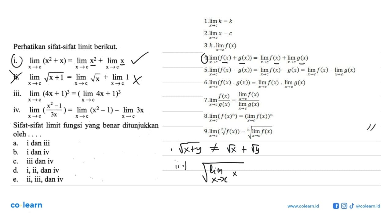 Perhatikan sifat-sifat limit berikut.i. lim x ->