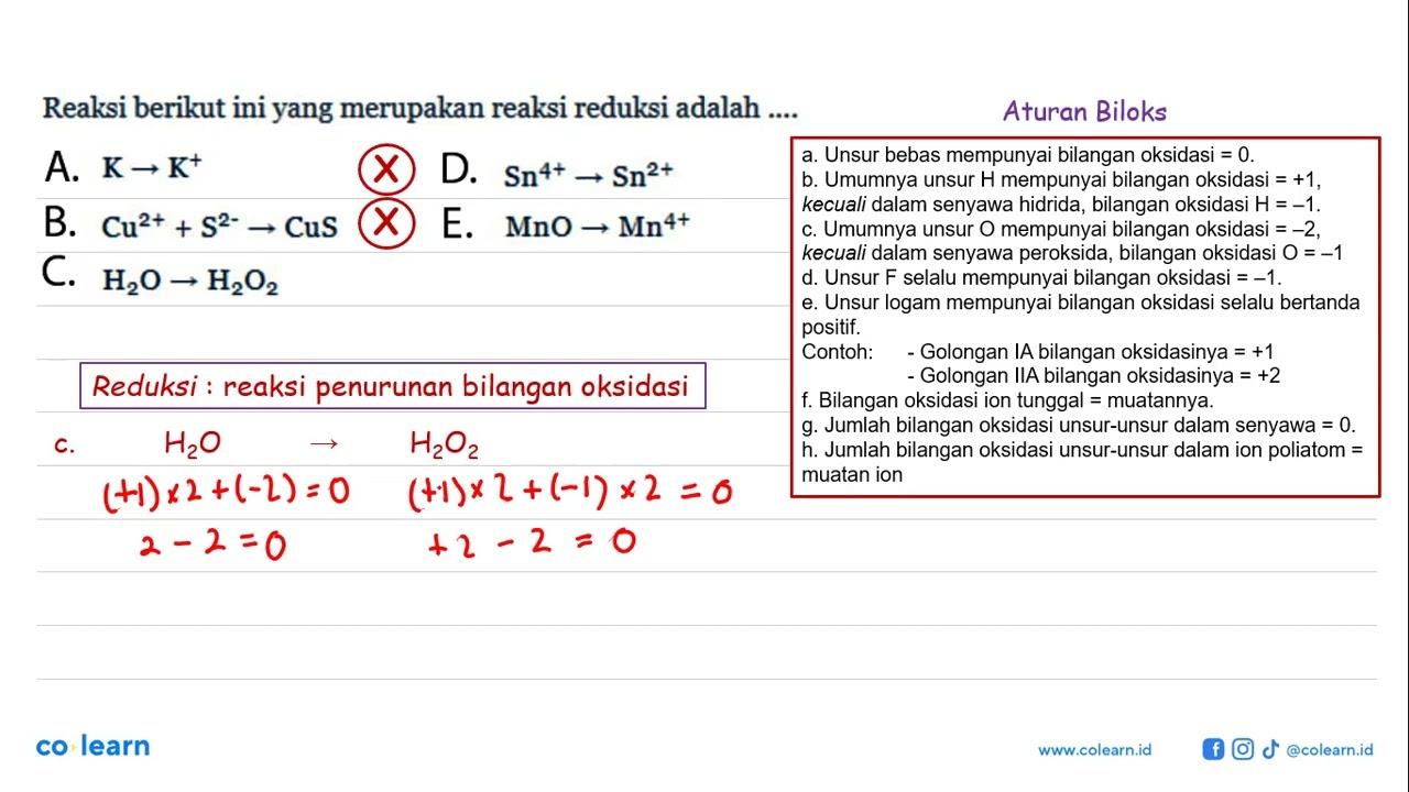 Reaksi berikut ini yang merupakan reaksi reduksi adalah