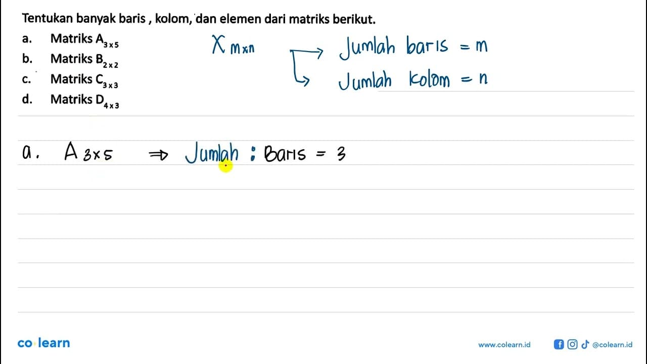 Tentukan banyak baris, kolom, dan elemen dari matriks