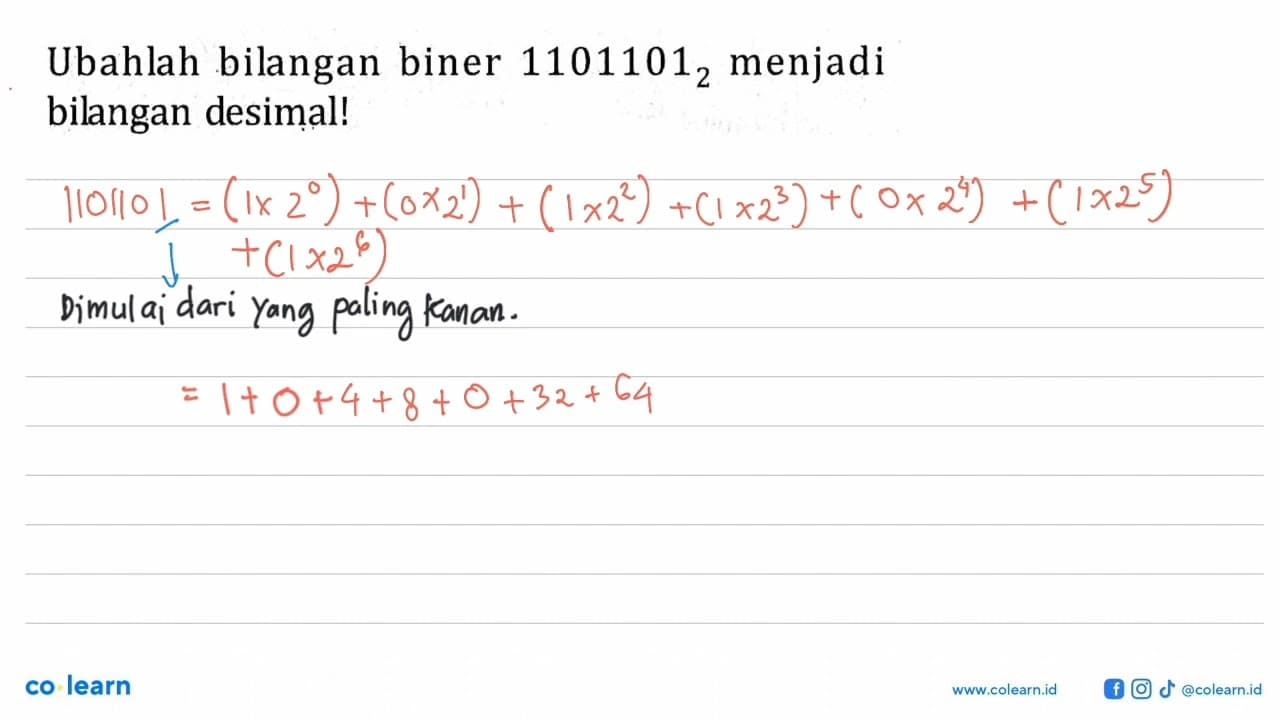 Ubahlah bilangan biner 11011012 menjadi bilangan desimal!