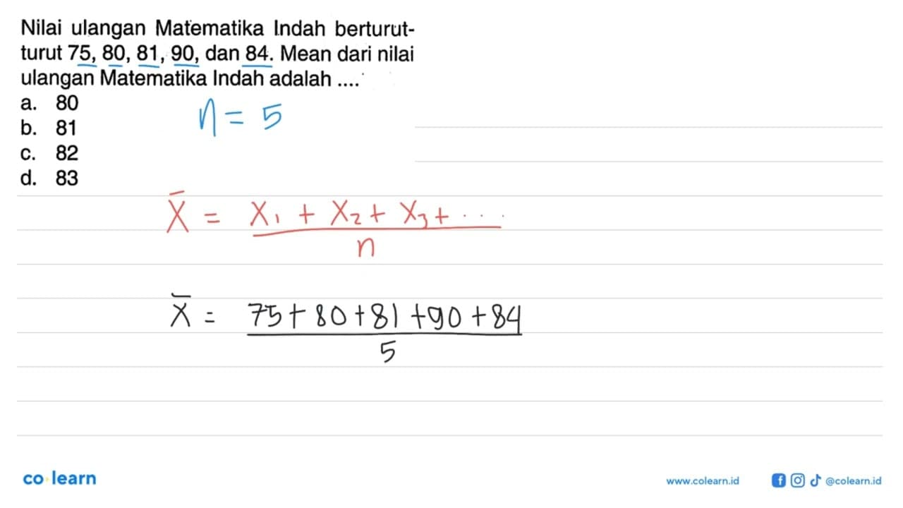 Nilai ulangan Matematika Indah berturutturut