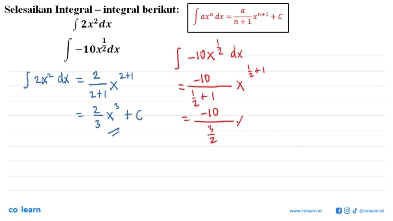 Selesaikan Integral - integral berikut: integral 2x^2 dx