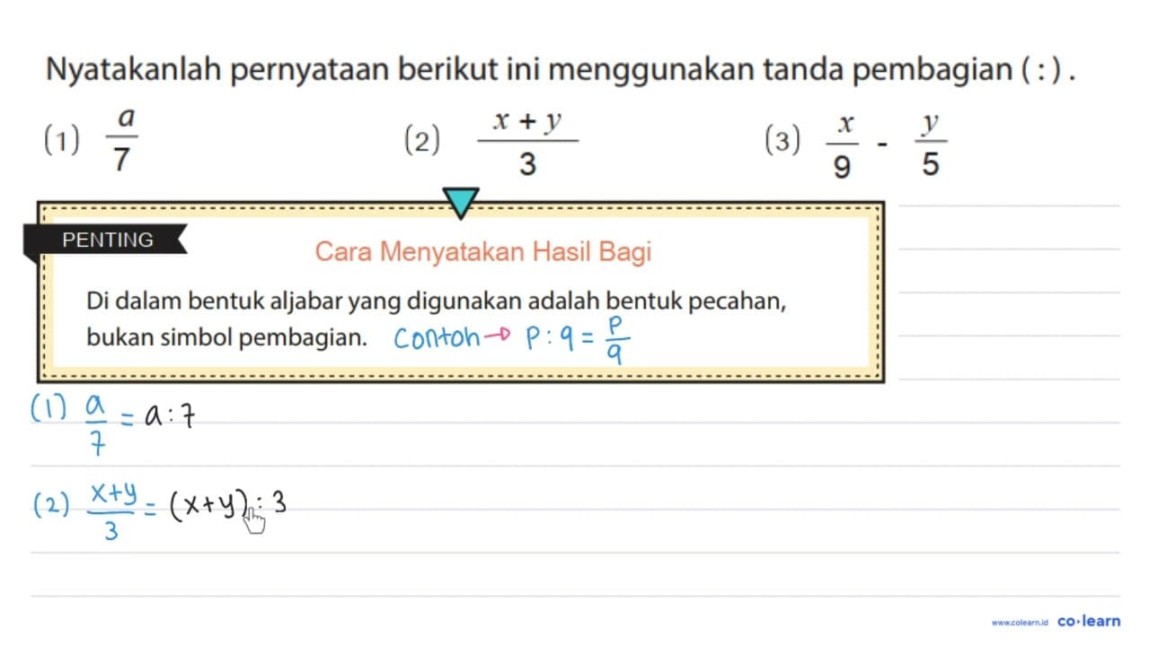 Nyatakanlah pernyataan berikut ini menggunakan tanda