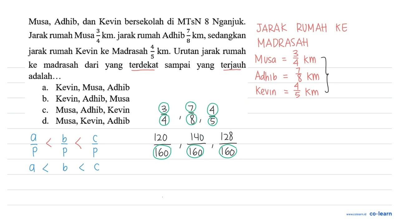 Musa, Adhib, dan Kevin bersekolah di MTsN 8 Nganjuk. Jarak