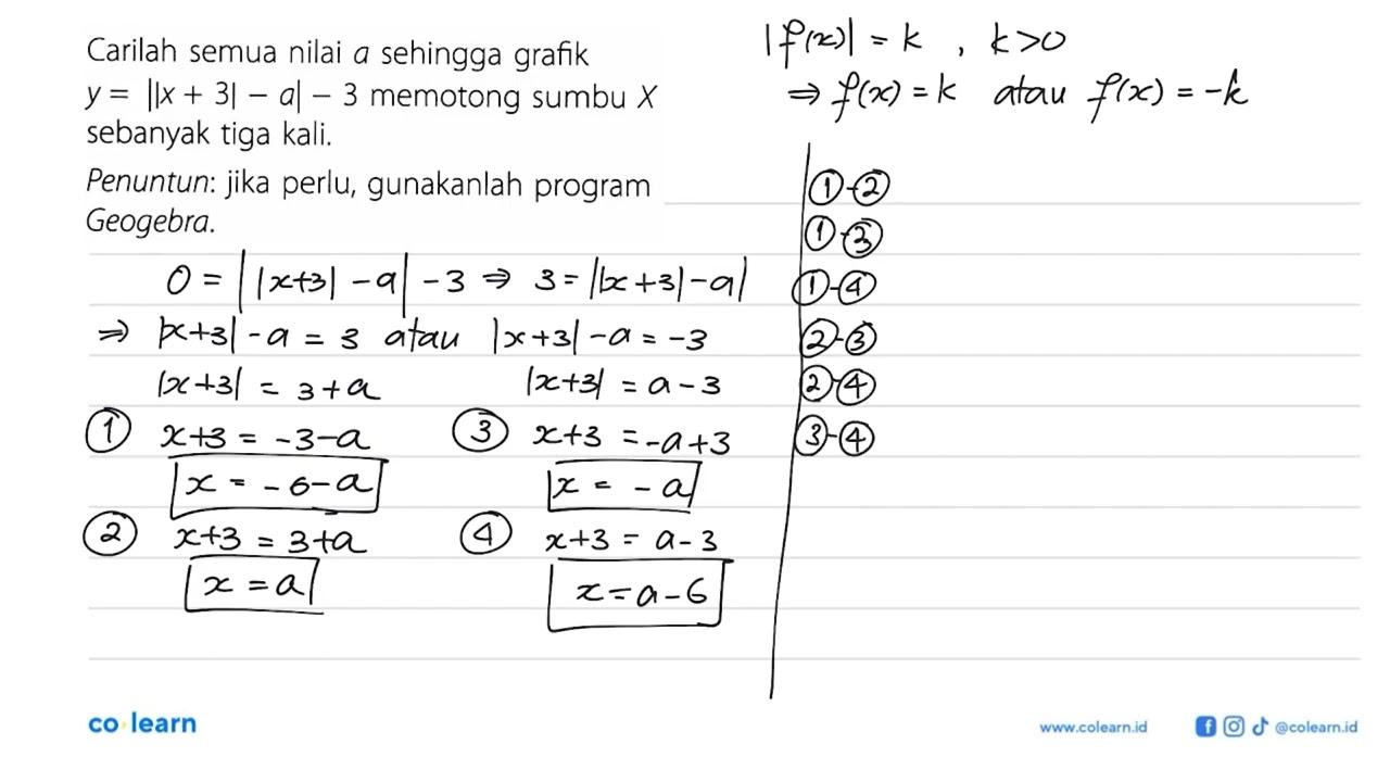 Carilah semua nilai a sehingga grafik y=|| x+3|-a|-3