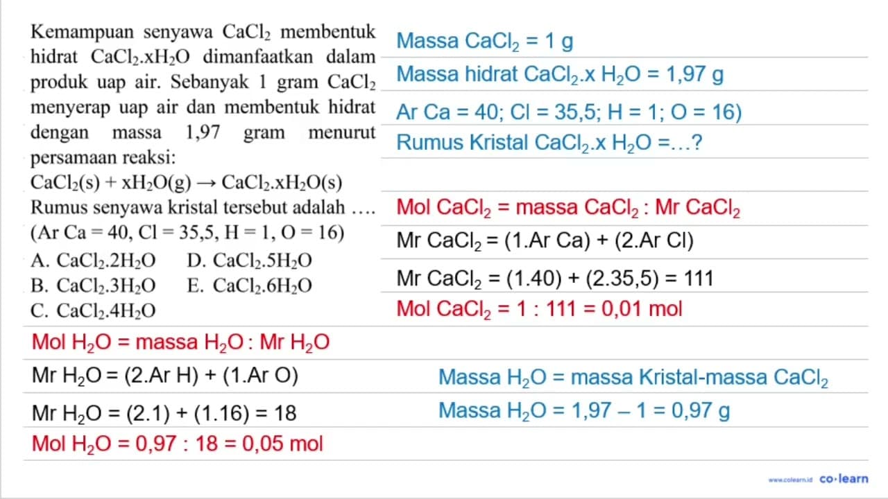 Kemampuan senyawa CaCl_(2) membentuk hidrat CaCl_(2) .