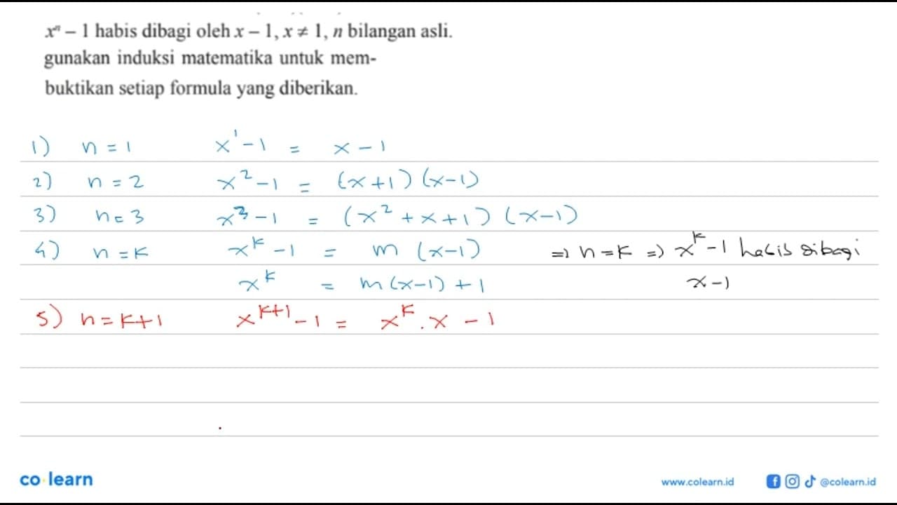 x^n-1 habis dibagi oleh x-1, x=/=1, n bilangan asli.