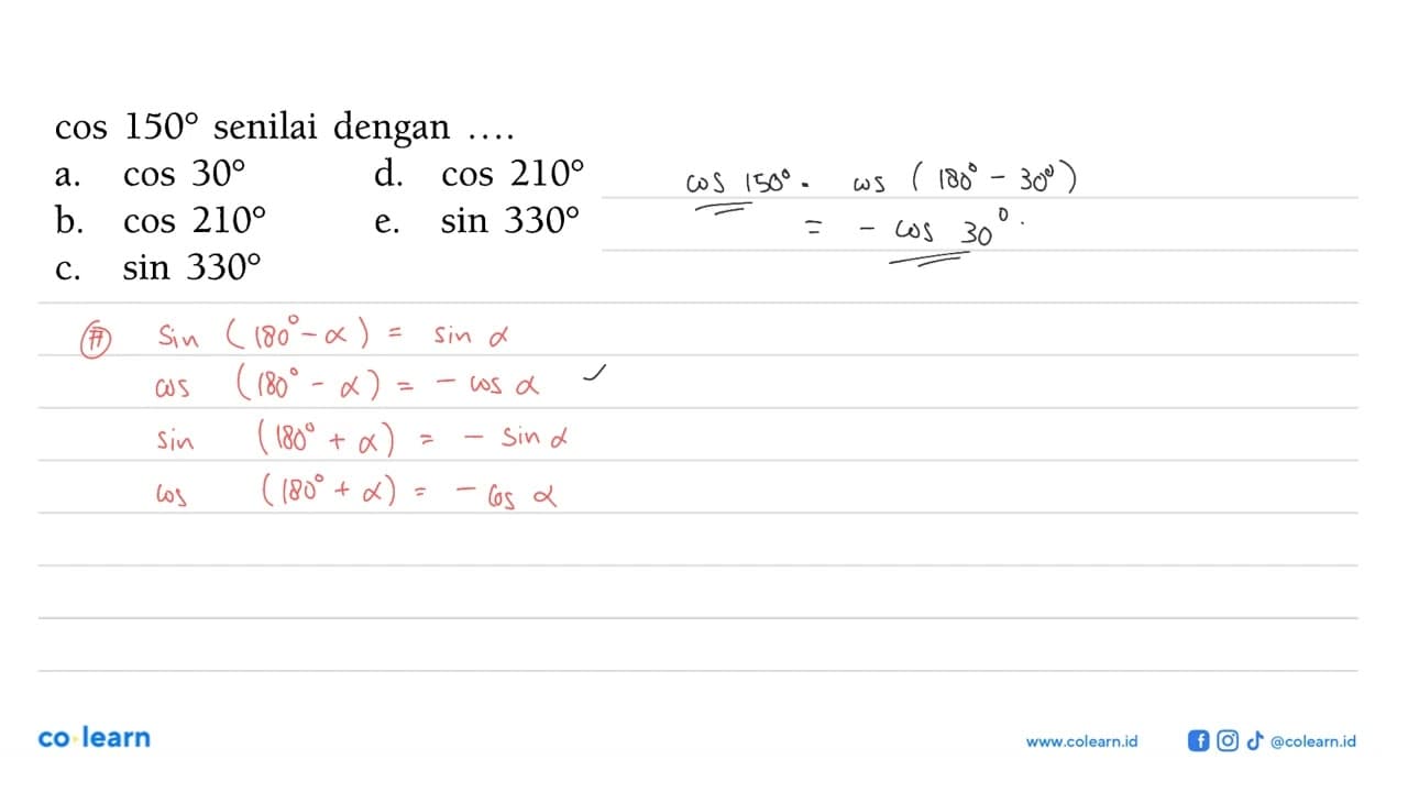 cos 150 senilai dengan ...
