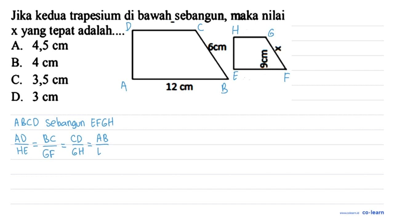 Jika kedua trapesium di bawah_sebangun, maka nilai x yang