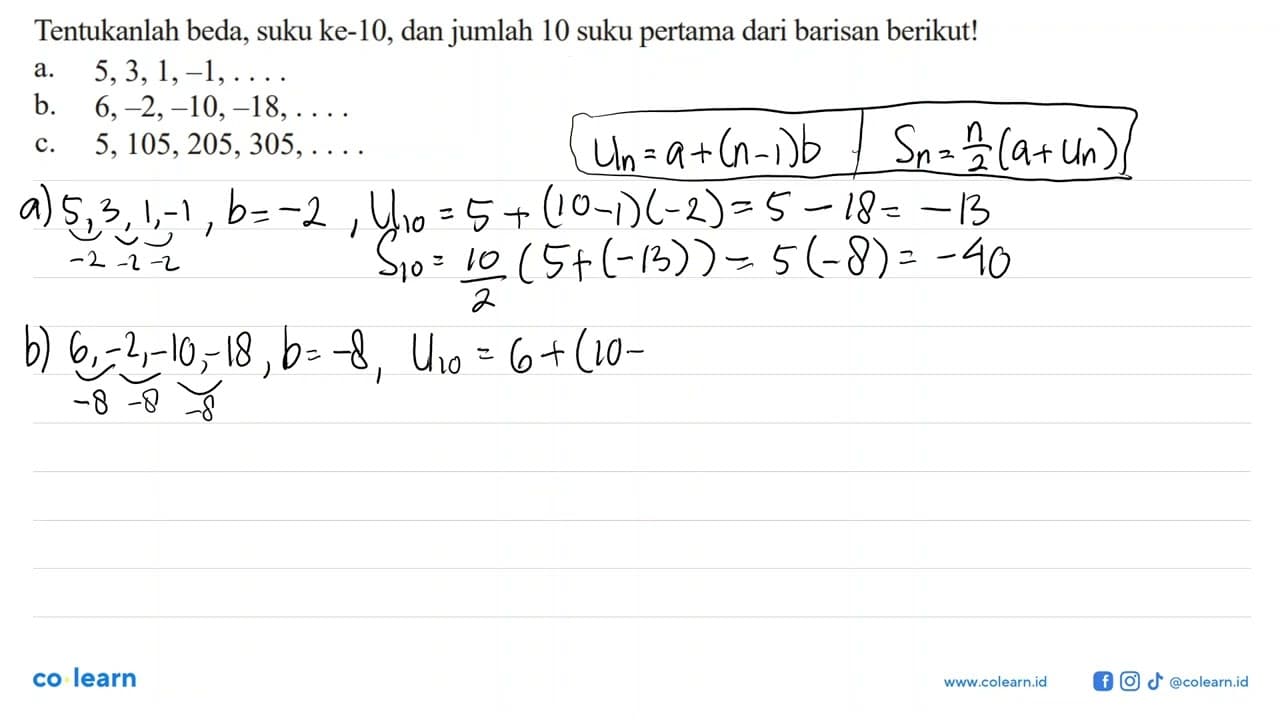 Tentukanlah beda, suku ke-10, dan jumlah 10 suku pertama