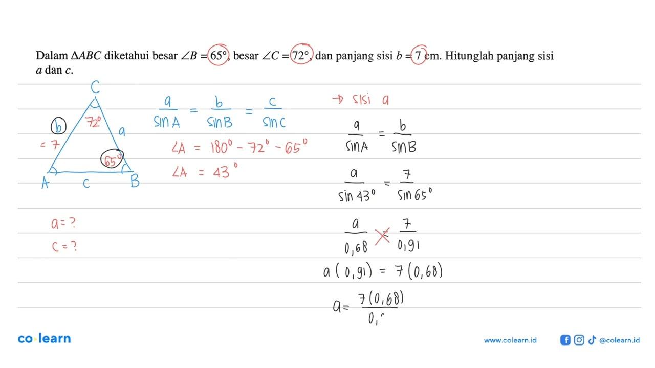 Dalam segitiga ABC diketahui besar sudut B=65, besar sudut
