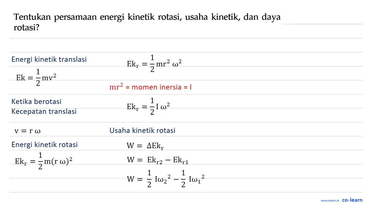 Tentukan persamaan energi kinetik rotasi, usaha kinetik,