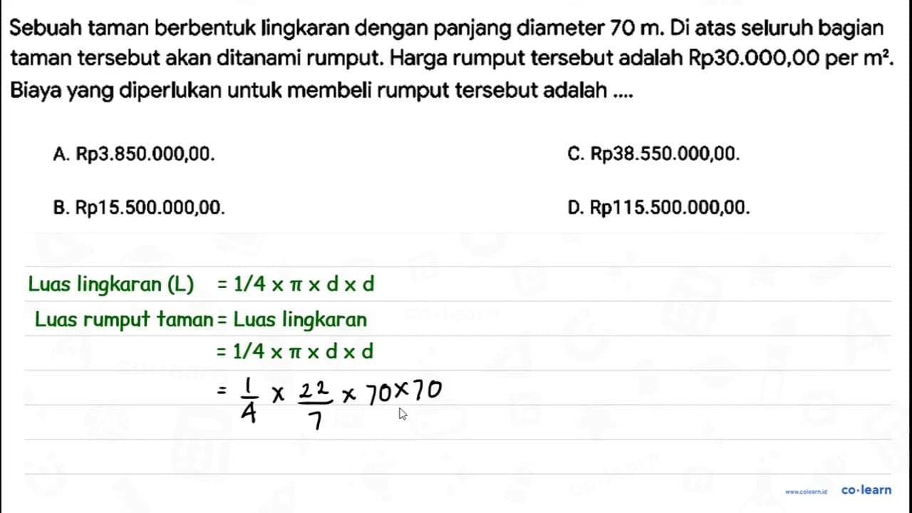 Sebuah taman berbentuk lingkaran dengan panjang diameter 70