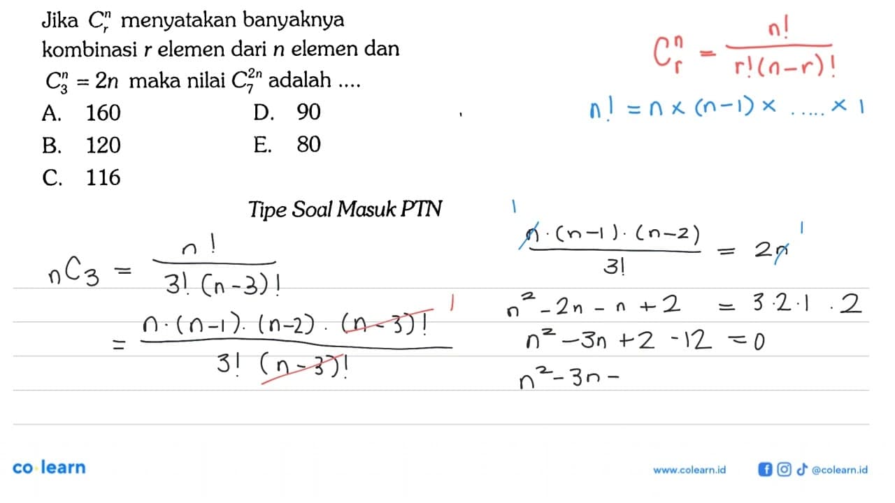 Jika r C n menyatakan banyaknya kombinasi r elemen dari n