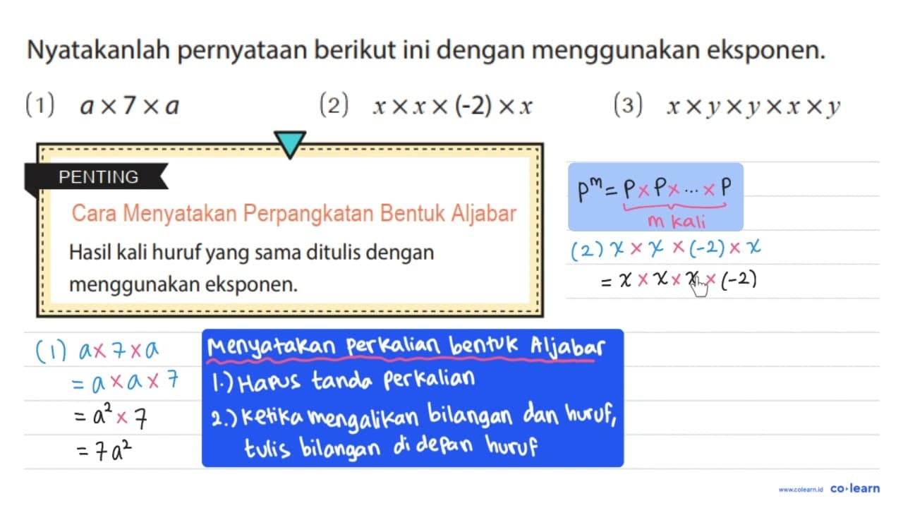 Nyatakanlah pernyataan berikut ini dengan menggunakan