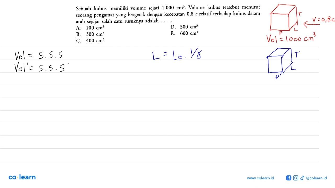 Sebuah kubus memiliki volume sejati 1.000 cm^3. Volume