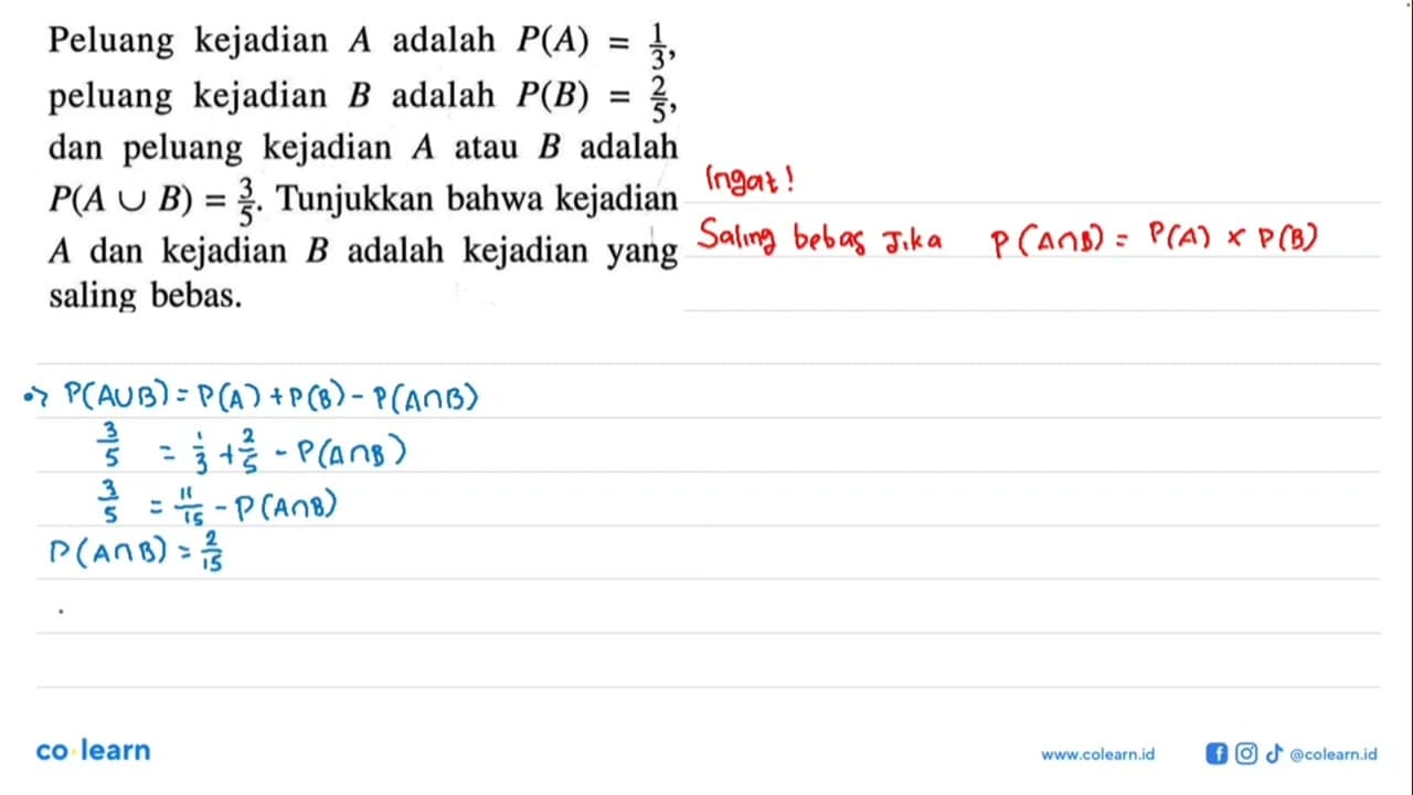 Peluang kejadian A adalah P(A)=1/3, peluang kejadian B