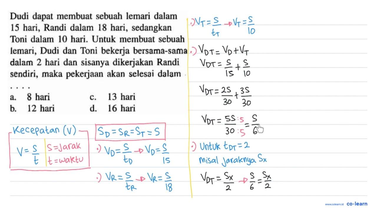 Dudi dapat membuat sebuah lemari dalam 15 hari, Randi dalam