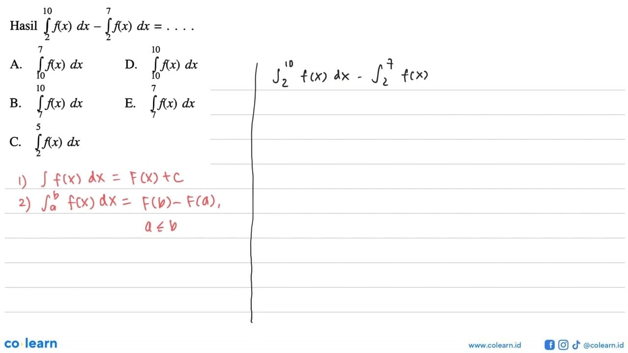 Hasil integral dari 2 10 f(x) dx-integral dari 2 7 f(x)