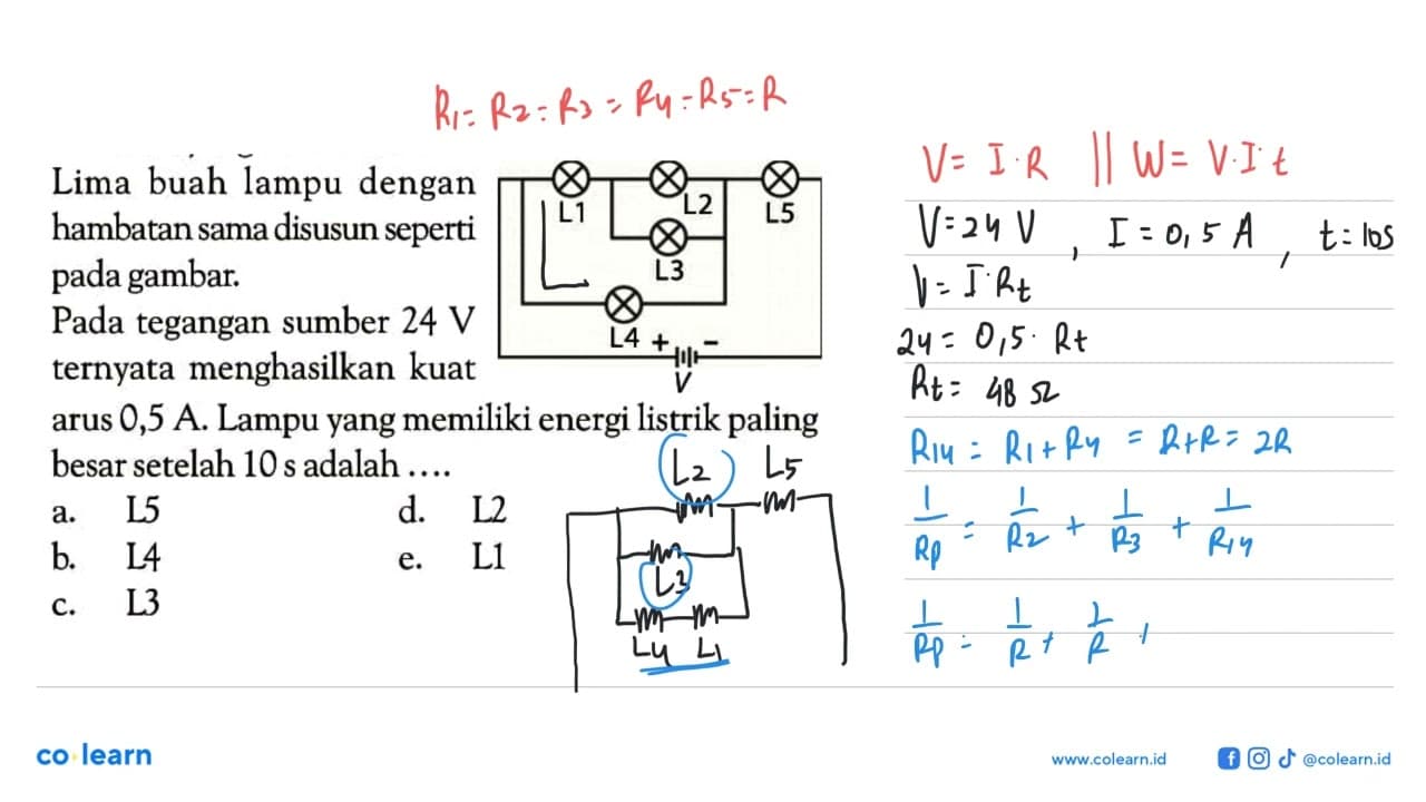 Lima buah lampu dengan hambatan sama disusun seperti pada