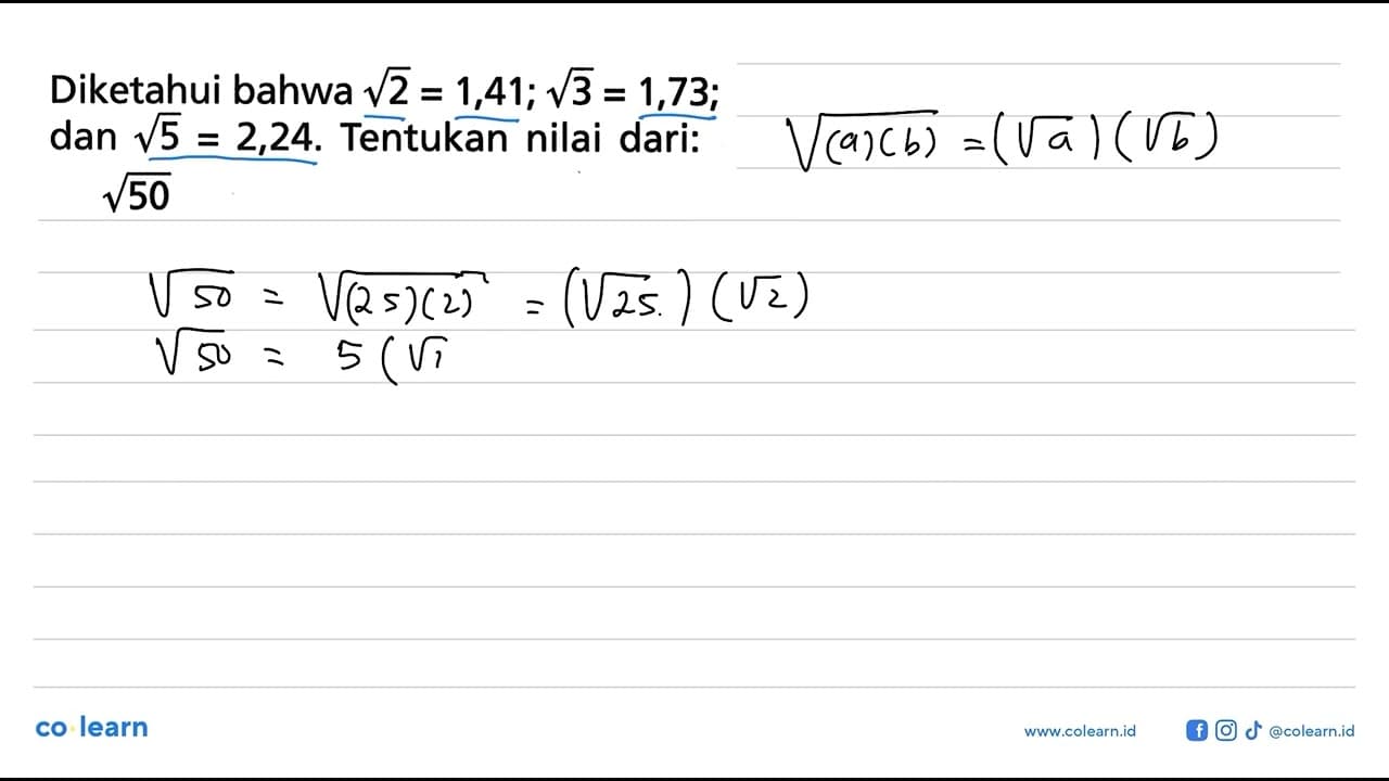 Diketahui bahwa akar(2) = 1,41; akar(3) = 1,73; dan akar(5)