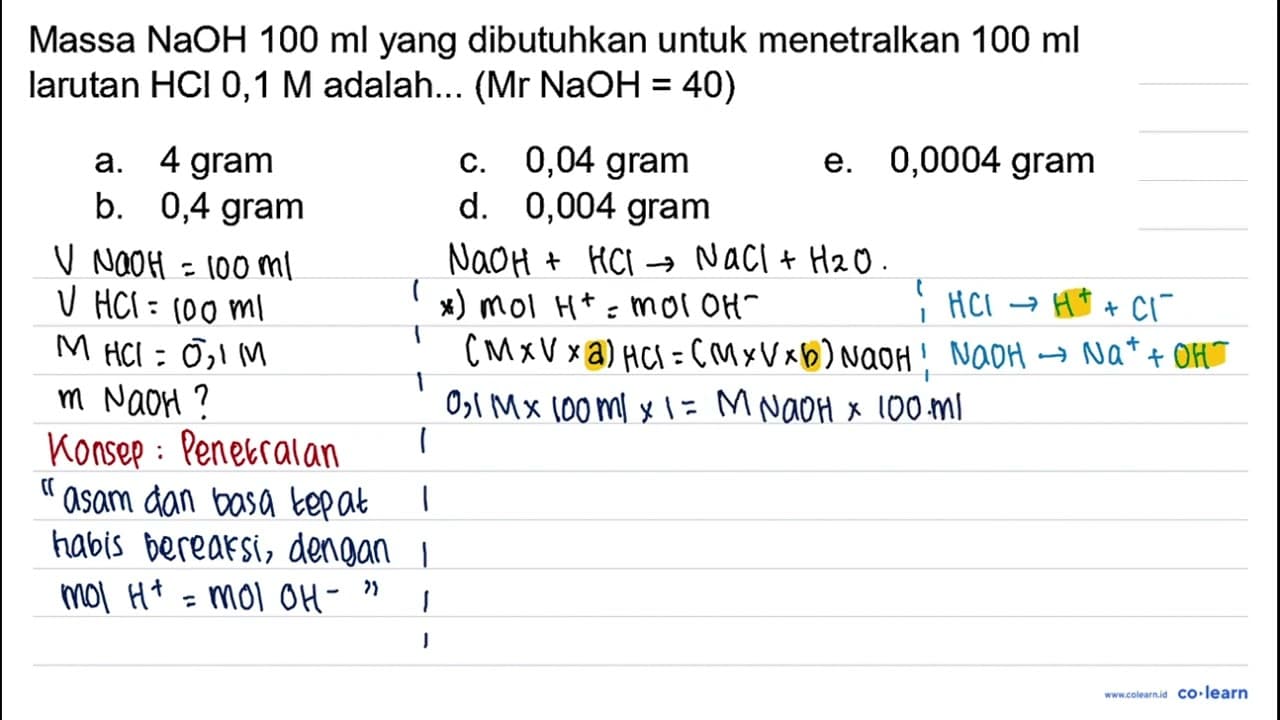 Massa NaOH 100 ml yang dibutuhkan untuk menetralkan 100 ml