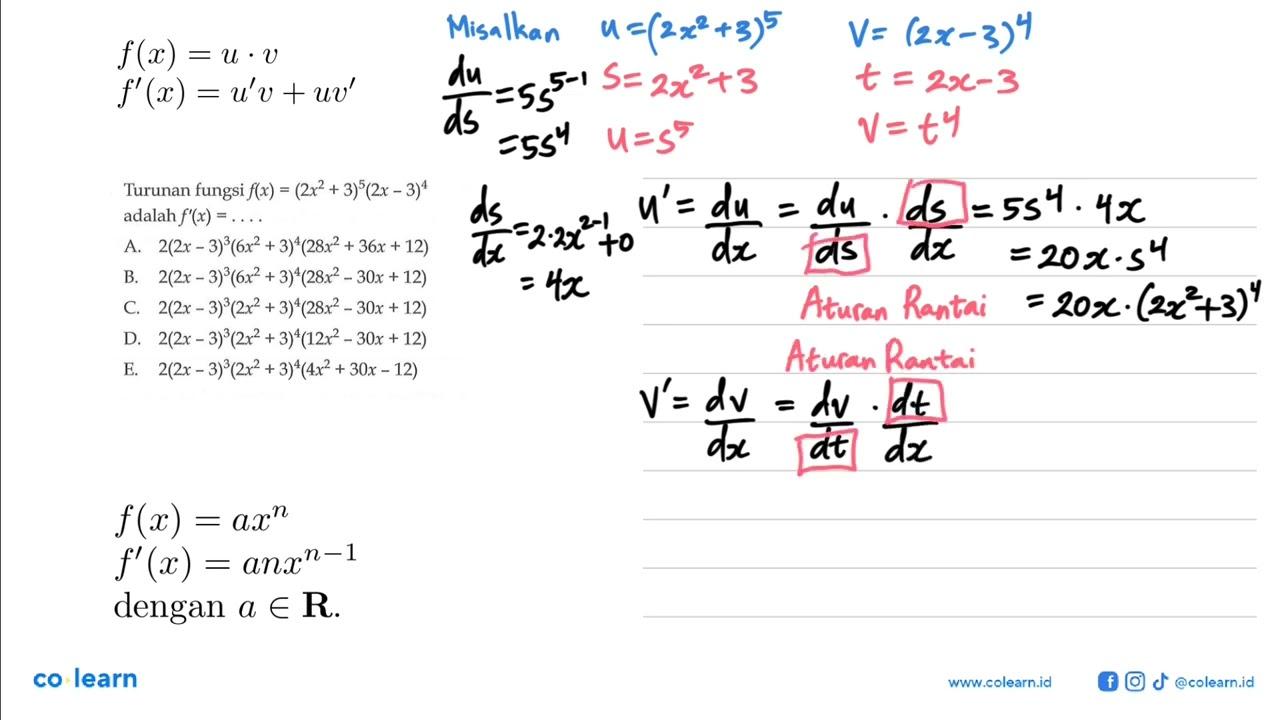 Turunan fungsi f(x)=(2x^2+3)^5(2x-3)^4 adalah f'(x)=...