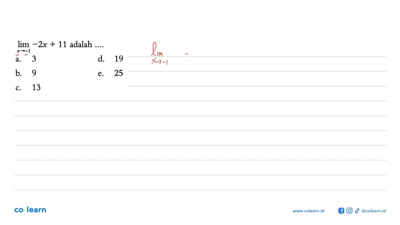 lim x->-1 -2x+11 adalah ... .